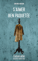 S'aimer ben paquetée